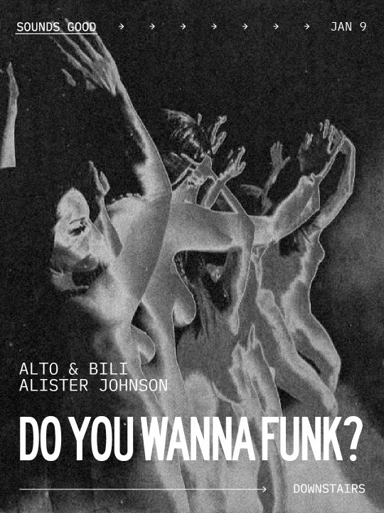 Do You Wanna Funk? at Sounds Good poster, January 9, 2026, with Alister Johnson